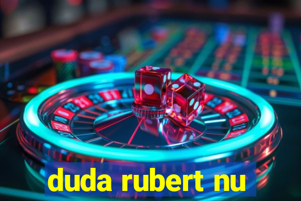 duda rubert nu